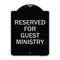 Signmission Reserved for Guest Ministry Heavy-Gauge Aluminum Architectural Sign, 24" x 18", BS-1824-23197 A-DES-BS-1824-23197 - alternate 1